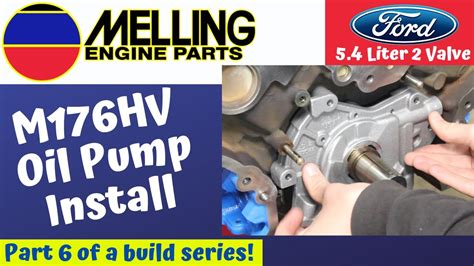 Melling M Hv Oil Pump Install Ford V Build Youtube