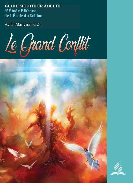 Leçon de lÉcole du Sabbat EDS Guide moniteurs adultes Le Grand