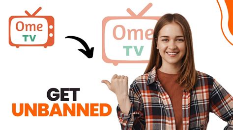 How To Get Unbanned From Ome Tv 2024 Best Method Youtube