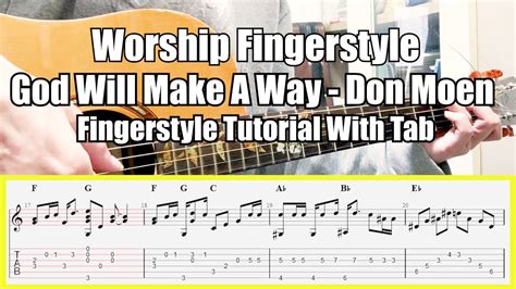 With Tab God Will Make A Way Don Moen Worship Fingerstyle Guitar