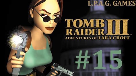 Let S Play Tomb Raider Aldwych Youtube