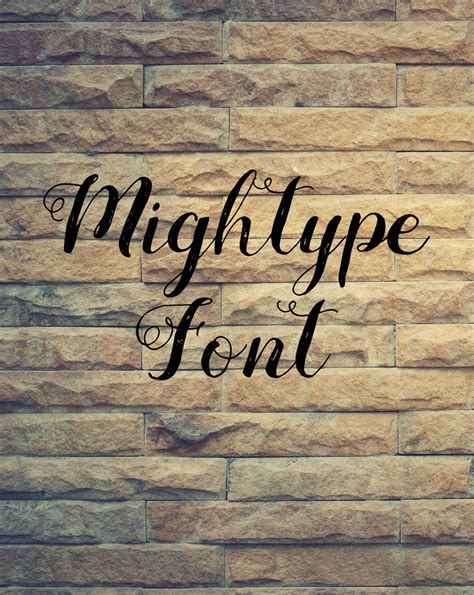 Mightype Font Free Download