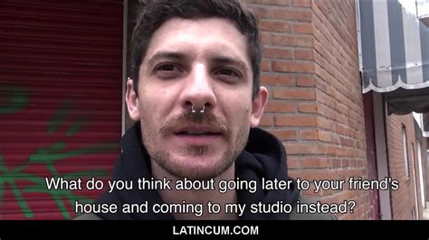 Latino Amateur Hetero Con Anillo En La Nariz Seducido Por Un Extra O Gay Por Dinero Fuera De Pov