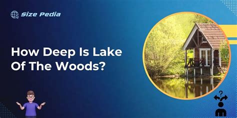 How Deep Is Lake Of The Woods