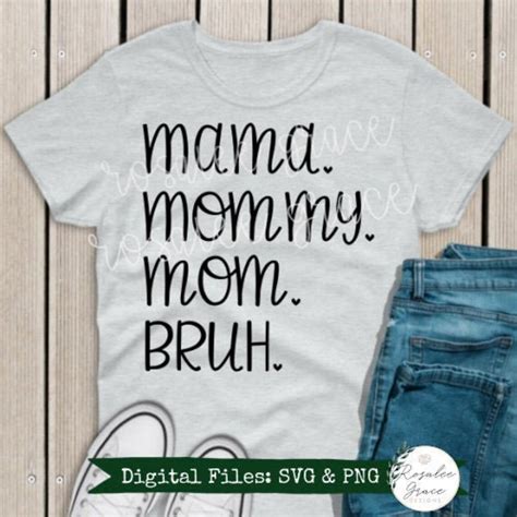 Mama Svg Mommy Svg Mama To Bruh Svg Mom Svg Digital Etsy