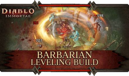 Barbarian Leveling Build Lv 1 60 Diablo ImmortalGame8