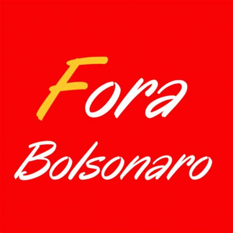 Fora Bolsonaro Lula Livre Fora Bolsonaro Lula Livre Elei Es