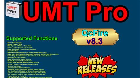 Umt New Update 2022 QcFire V8 3 Ultimate Qualcomm Tool Bar Phn