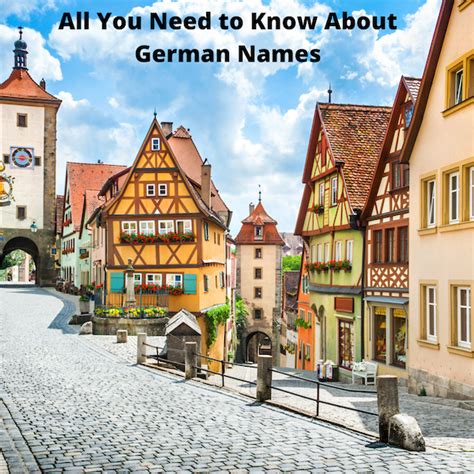All You Need to Know About German Names