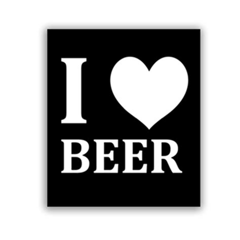 Generic I Love Beer Sticker Swag Loudtrax