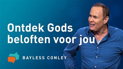 Gods Grote Geschenk Aan Jou Zijn Beloften Bayless Conley Youtube