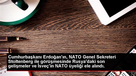 Cumhurbaşkanı Erdoğan ın NATO Genel Sekreteri Stoltenberg ile