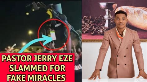 Pastor Jerry Eze Slammed For Staging Fake Miracles In Nsppd Prayer