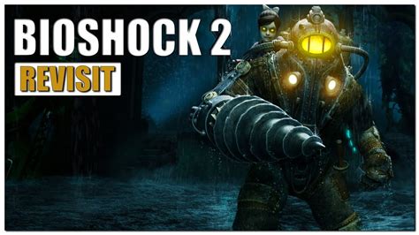 Bioshock 2 Remastered Gameplay Overview 2022 Revisit Youtube