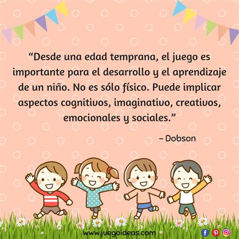 Frases Sobre La Importancia Del Juego En La Infancia Parte Artofit