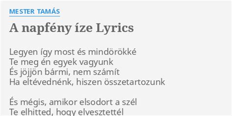 A Napf Ny Ze Lyrics By Mester Tam S Legyen Gy Most S