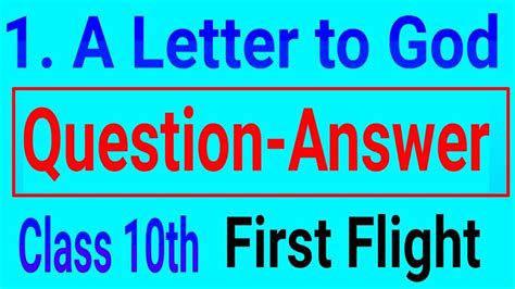 A Letter To God Class 10 Question Answer First Flight English Ncert Chapter 1 Exercise