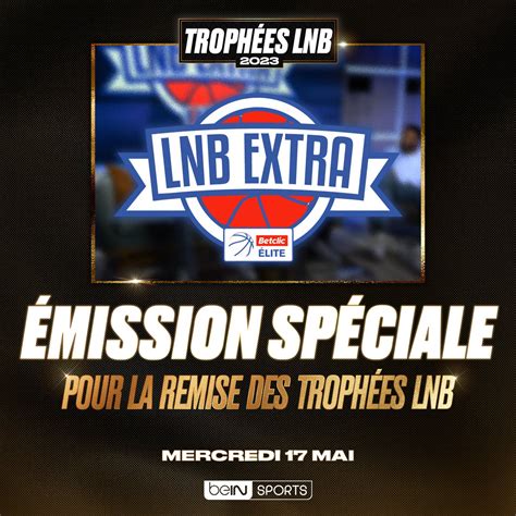 LNB on Twitter J 1 TrophéesLNB LNBextra beinsports FR