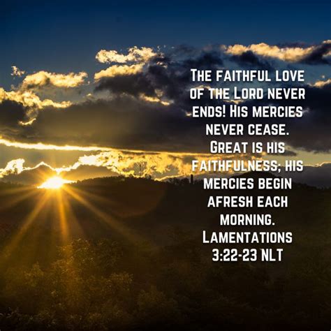 Lamentations The Faithful Love Of The Lord Never Ends His