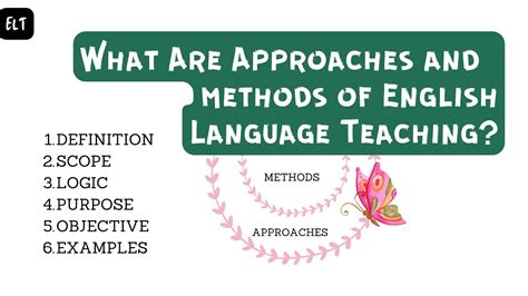 What Are Approaches And Methods Of English Language Teaching Itss