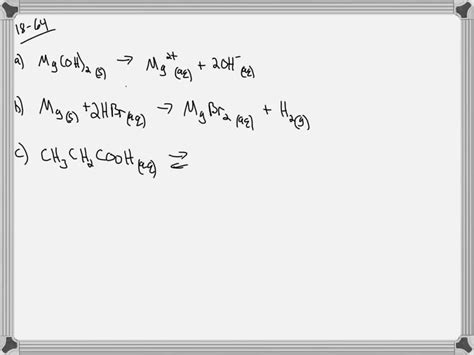 Solved Write A Balanced Chemical Equation For The Dissociation Of