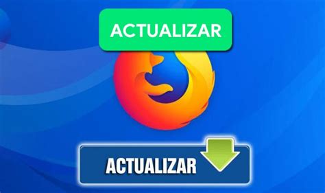 ACTUALIZAR MOZILLA FIREFOX Windows Mac Android 2019