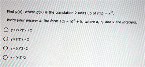 Solved Find G X Where G X Is The Translation Units Up Of F X X