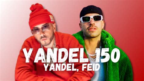 Yandel Feid Yandel 150 YouTube