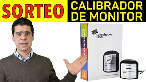 Calibrar Monitor 🖥 Con X Rite I1 Display Pro ¡¡gratis Sorteo Para