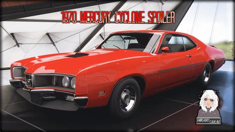 Forza Horizon 5 1970 Mercury Cyclone Spoiler Youtube