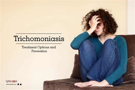 Trichomoniasis Treatment Options And Prevention By Dr Arpana Jain