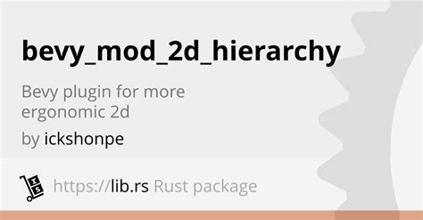 Bevy Mod D Hierarchy Rust Game Dev Lib Rs