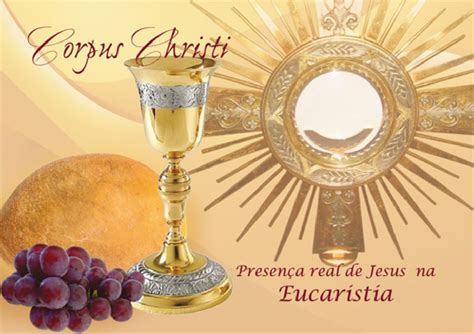 Corpus Christi o que se comemora nesse dia e por que é feriado