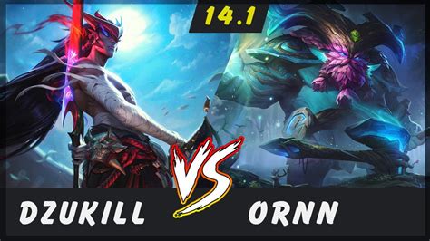 Dzukill Yone Vs Ornn Top Patch 141 Yone Gameplay Youtube