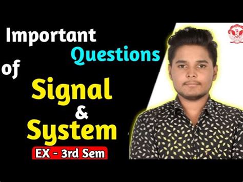 Signal And System Important Questions Rgpv Ex Rd Semester Youtube