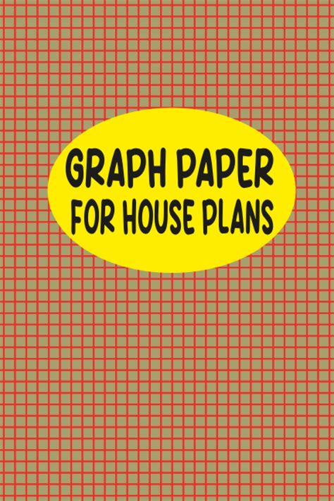 Graph Paper For House Plans Plan Your Dream Home With Architectural