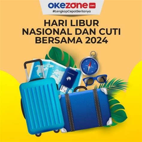 Infografis Daftar Libur Nasional Dan Cuti Bersama Tahun 2024 Nbkomputer