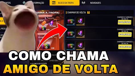 COMO CHAMAR AMIGO DE VOLTA NO FREE FIRE COMO COMPLETAR O EVENTO CHAMA