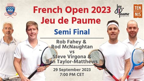 French Open Doubles Semi Final Rob Fahey Rod Mcnaughtan Vs