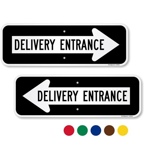 Delivery Entrance Right Directional Arrow Sign , SKU: K-0459-R