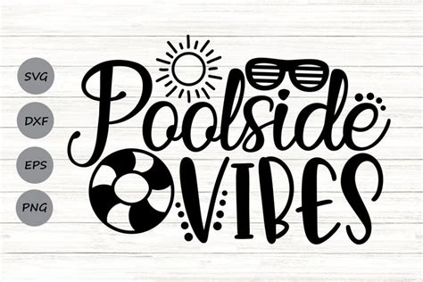 Poolside Vibes Svg Summer Pool Svg Swimming Pool Svg