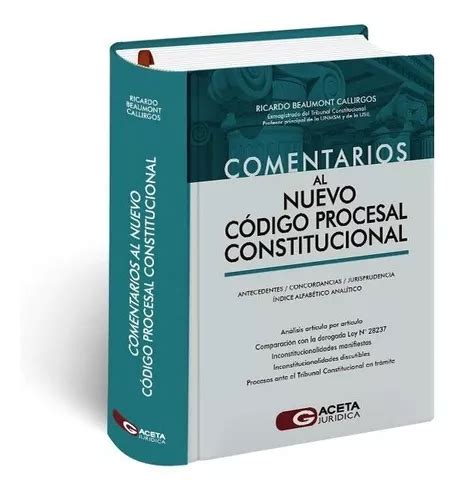 Comentarios Al Nuevo Código Procesal Constitucional Cuotas Sin Interés