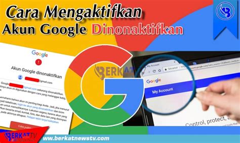 Cara Mengaktifkan Akun Gmail Yang Dinonaktifkan Berkatnews Tv