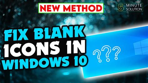 How To Fix Blank Icons In Windows 10 UPDATED YouTube