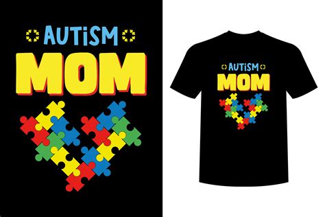 Autism Mom T Shirt Design Graphic By Kazibasedsafayet · Creative Fabrica