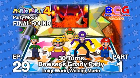 Mario Party 4 SS1 Party Mode EP 29 Bowser S Gnarly Party Final Round