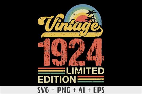 Vintage 1924 Limited Edition Svg 99th Birthday Svg T Shirt