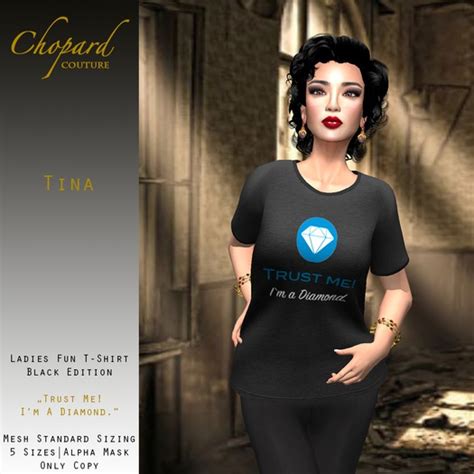 Second Life Marketplace Chopard Couture Tina T Shirt Trust Me Diamond Mesh