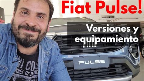 Fiat Pulse Versiones Equipamiento Precios YouTube