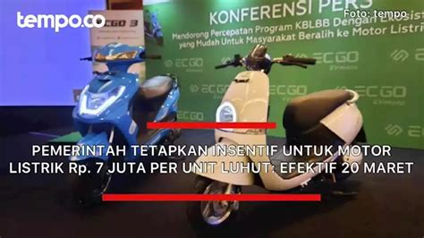 Pemerintah Tetapkan Insentif Motor Listrik Rp Juta Per Unit Luhut